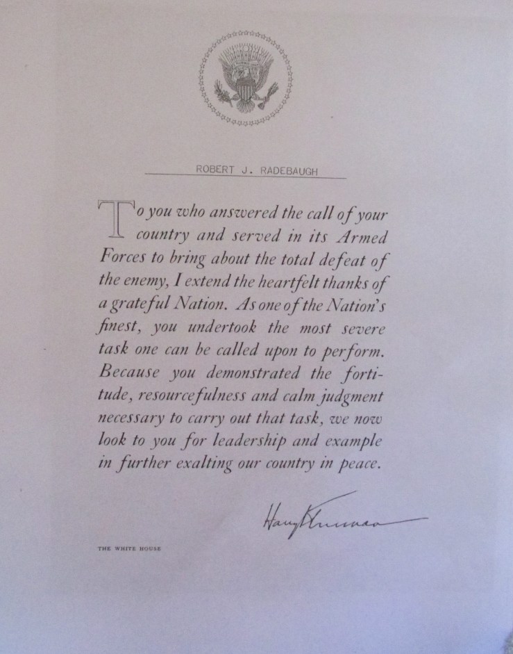  This is the commendation Robert J. “Beaver” Radenbaugh received from the President of the United States for his service in World War II.